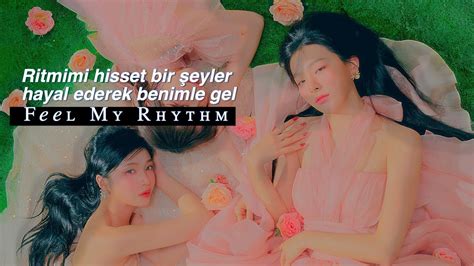 Feel My Rhythm (Türkçe Çeviri) – Red Velvet Genius Lyrics.